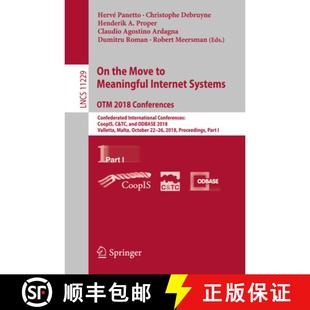 Conferences 4周达 Move the Meaningful 2018 Confederated OTM Systems. Internet 9783030026097 Internation...