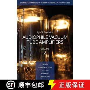 Vacuum Design Audiophile Upgrading 9780980622331 Tube 4周达 Testing Construction Amplifiers ... Repairing