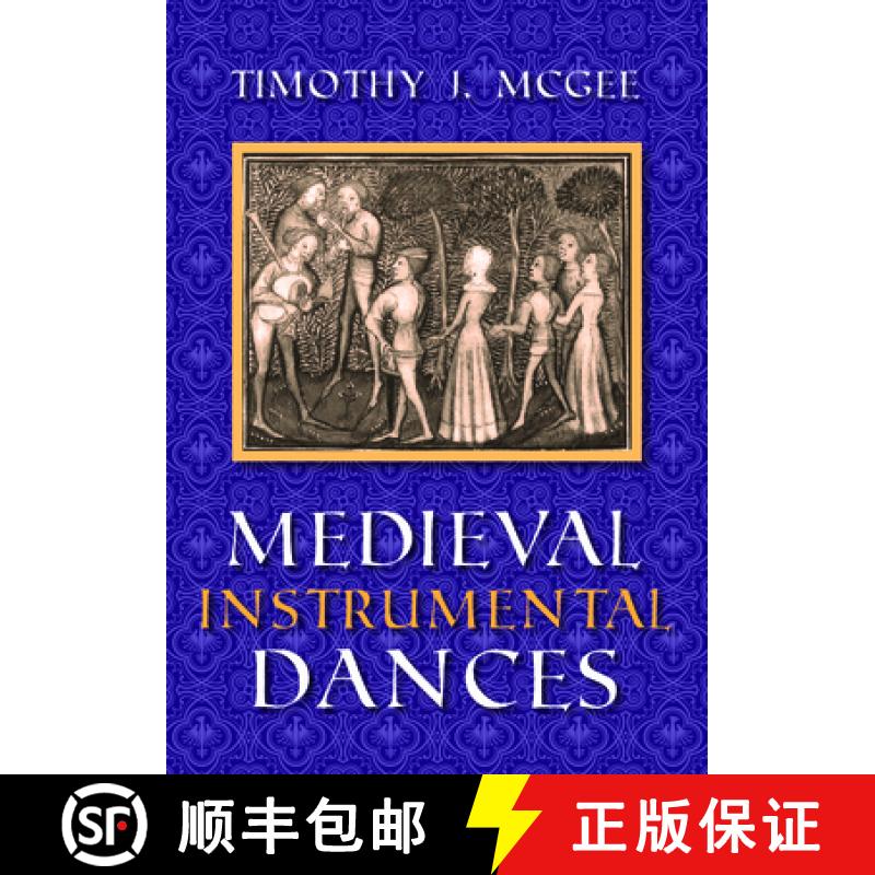 【3-4周达】Medieval Instrumental Dances [9780253333537] - 实物图