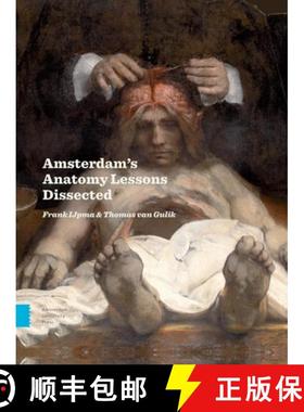 【3-4周达】Amsterdam Anatomy Lessons Dissected [9789048568284]
