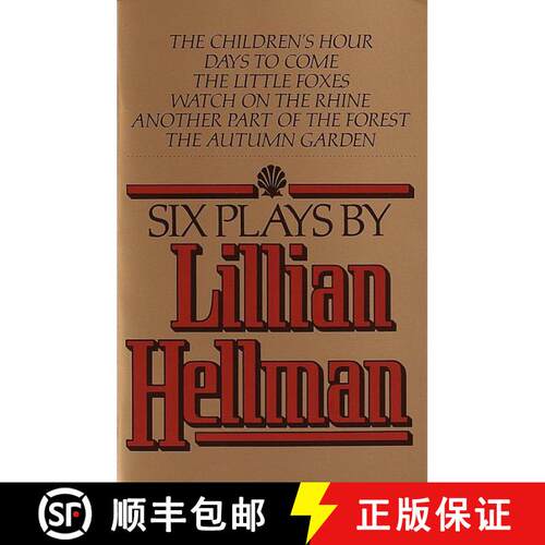 【3-4周达】Six Plays by Lillian Hellman [9780394741123]