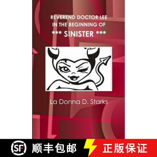 【3-4周达】Reverend Doctor Lee in the Beginning of Sinister [9781312963160]