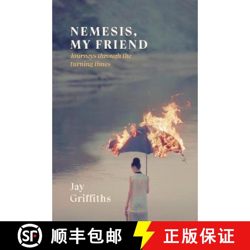 【3-4周达】Nemesis, My Friend: Journeys Through the Turning Times [9781915068019]