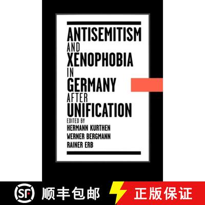 【3-4周达】Antisemitism and Xenophobia in Germany after Unification [9780195110104]