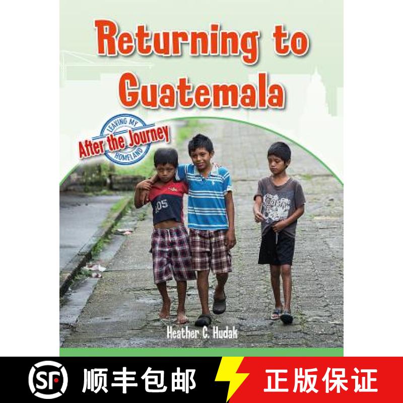【2-3周达】Returning to Guatemala [9780778749998]