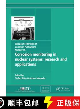 【3-4周达】Corrosion Monitoring in Nuclear Systems: Research and Applications: European Federation of... [9780367445973]