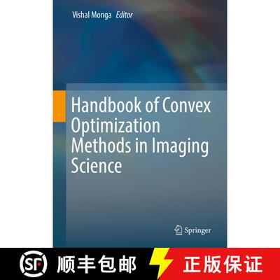 【3-4周达】Handbook of Convex Optimization Methods in Imaging Science [9783319616087]