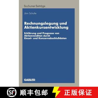 【3-4周达】Rechnungslegung und Aktienkursentwicklung : Erklärung und Prognose von Aktienrenditen dur... [9783409122719]
