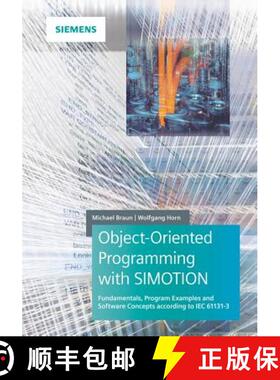 【3-4周达】Object-Oriented Programming In Simotion Fundamentals, Program Examples And Software Concep... [9783895784569]