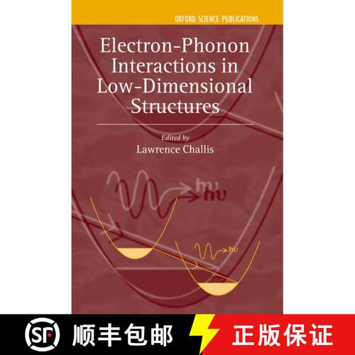 【3-4周达】精装 Electron-Phonon Interactions in Low-Dimensional Structures [9780198507321]