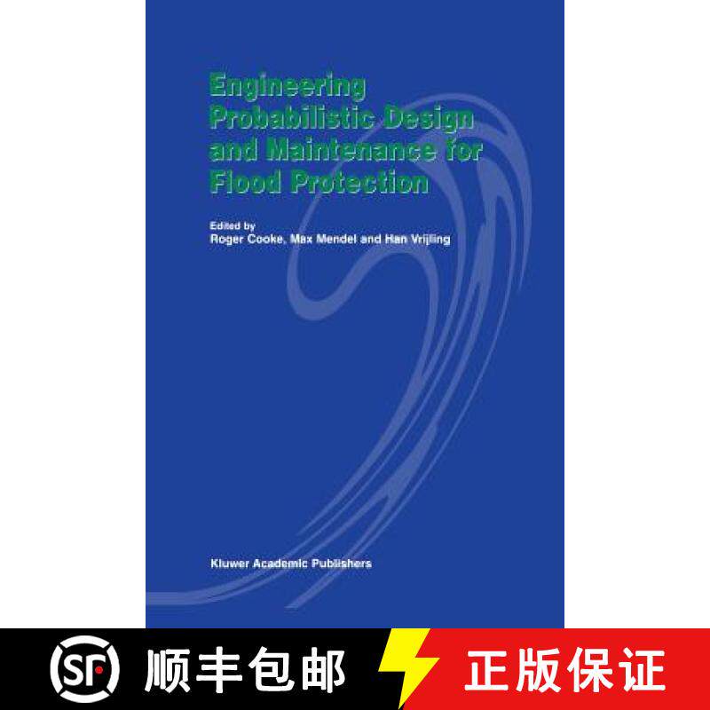 【3-4周达】Engineering Probabilistic Design and Maintenance for Flood Protection [9781461333999]