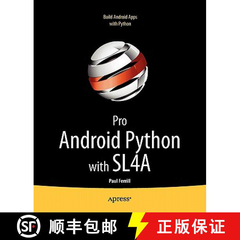 【3-4周达】Pro Android Python with SL4A : Writing Android Native Apps Using Python, Lua, and Beanshell [9781430235699]