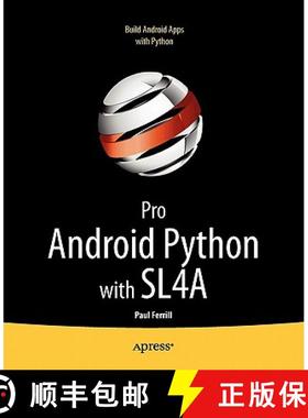 【3-4周达】Pro Android Python with SL4A : Writing Android Native Apps Using Python, Lua, and Beanshel... [9781430235699]