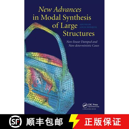【3-4周达】精装 New Advances in Modal Synthesis of Large Structures: Non-linear Damped and Non-determ... [9789054108597]
