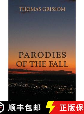 【3-4周达】Parodies of the Fall: A Novel [9781632933027]