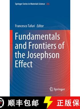 【3-4周达】Fundamentals and Frontiers of the Josephson Effect [9783030207243]