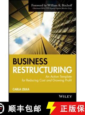 【3-4周达】Business Restructuring: An Action Template For Reducing Cost And Growing Profit [Wiley会计] [9780470503683]