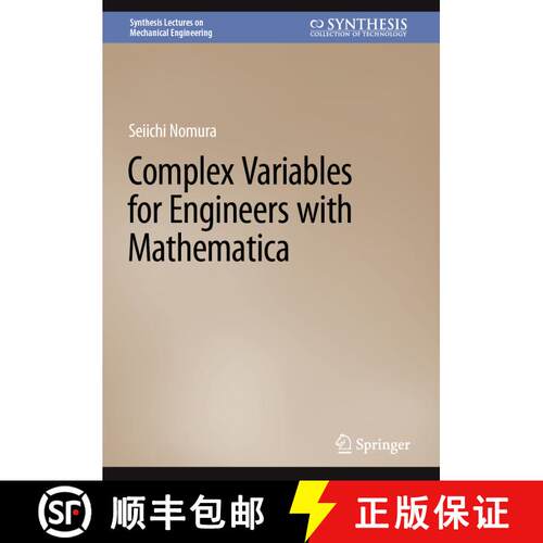 【3-4周达】精装 Complex Variables for Engineers with Mathematica [9783031130663]