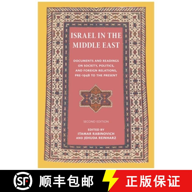 【3-4周达】Israel in the Middle East - Documents and Readings on Society, Politics, and Foreign Relat... [9780874519624]