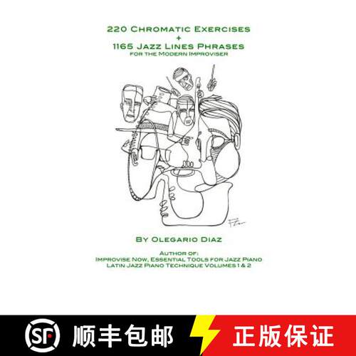 【3-4周达】220 Chromatic Exercises + 1165 Jazz Lines Phrases for the Modern Improviser [9781456632458]