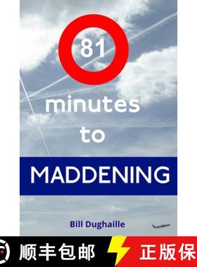 预订 81 minutes to Maddening [9781912204113]