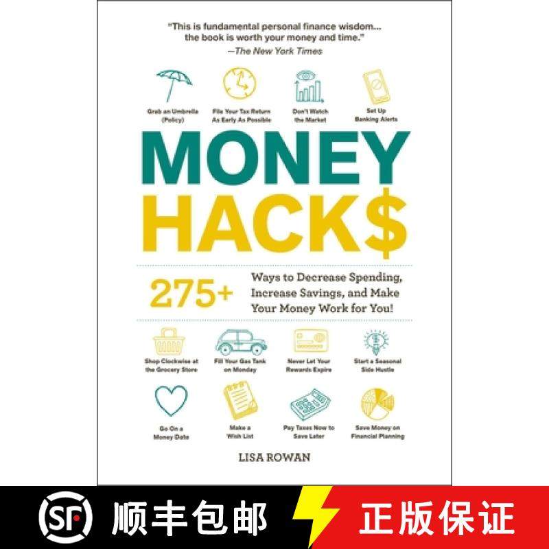 【3-4周达】Money Hacks: 275+ Ways to Decrease Spending, Increase Savings, and Make Your Money Work fo... [9781507214077]