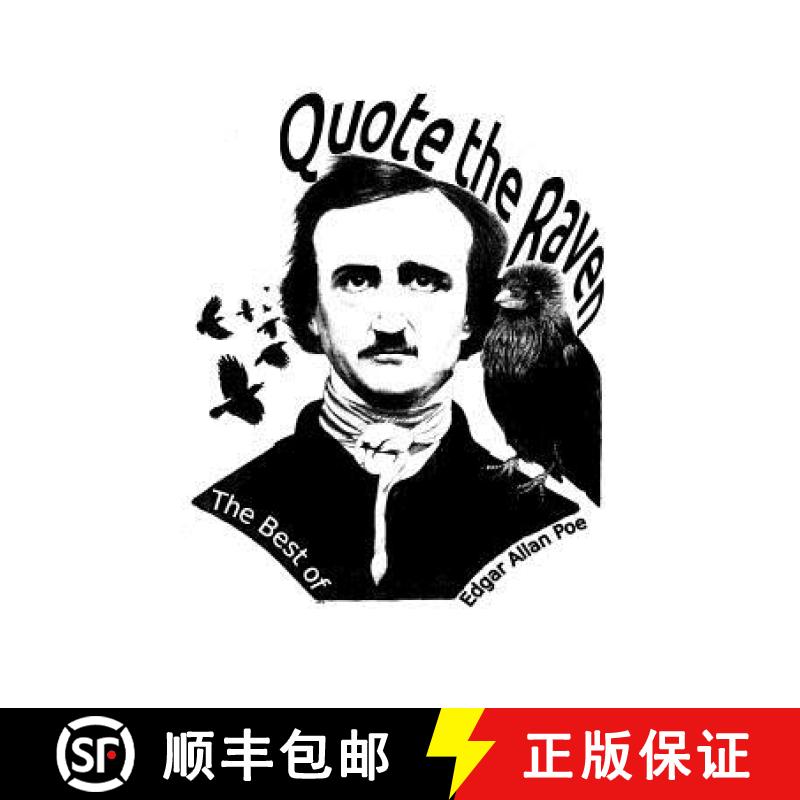【3-4周达】Quote the Raven: The Best of Edgar Allan Poe [9781938357169]