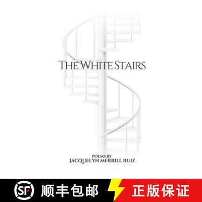 【3-4周达】The White Stairs [9780996303408]