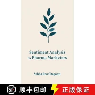 【3-4周达】Sentiment Analysis for Pharma Marketers [9789348734167]