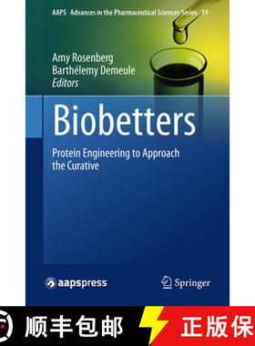 【3-4周达】Biobetters: Protein Engineering to Approach the Curative [9781493925421]