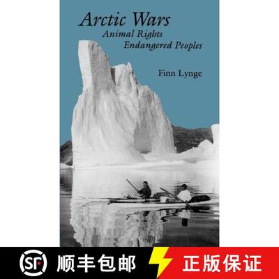 【3-4周达】Arctic Wars, Animal Rights, Endangered Peoples [9781584652441]