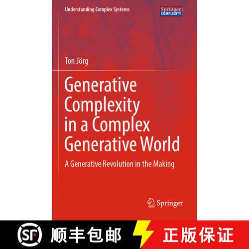 【3-4周达】Generative Complexity in a Complex Generative World : A Generative Revolution in the Making [9783030904111]