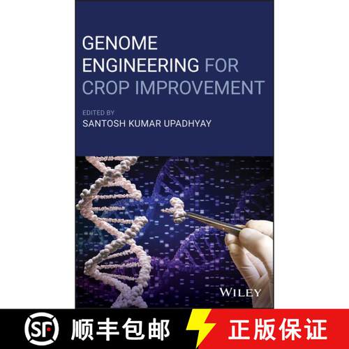 【3-4周达】精装 Genome Engineering For Crop Improvement [Wiley生命科学] [9781119672364]