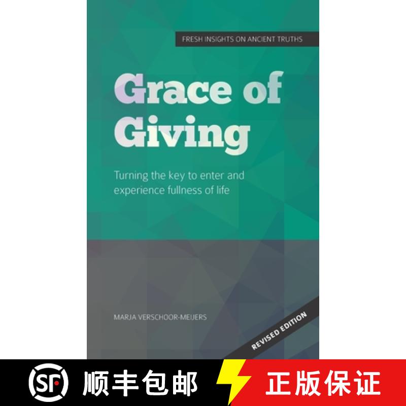 【2-3周达】Grace of Giving: Turning the key to enter and experience fullness of life [9789082656671]