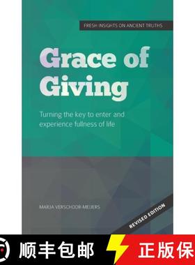 【3-4周达】Grace of Giving: Turning the key to enter and experience fullness of life [9789082656671]