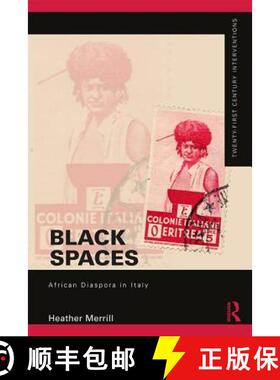 【3-4周达】Black Spaces : African Diaspora in Italy [9781138549371]