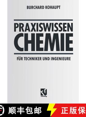 【3-4周达】Praxiswissen Chemie fuer Techniker und Ingenieure (5., verb. Auflage 1996) [9783528149789]