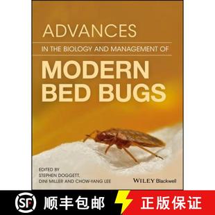 预订 Advances In The Biology And Management Of Modern Bed Bugs [Wiley生命科学] [9781119171522]