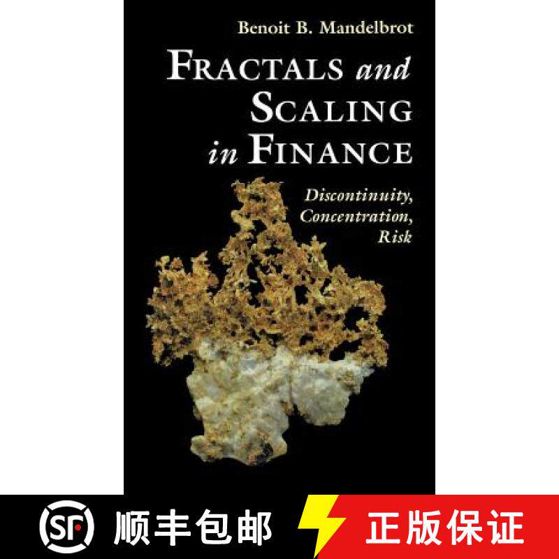 【3-4周达】Fractals and Scaling in Finance : Discontinuity, Concentration, Risk. Selecta Volume E [9780387983639]