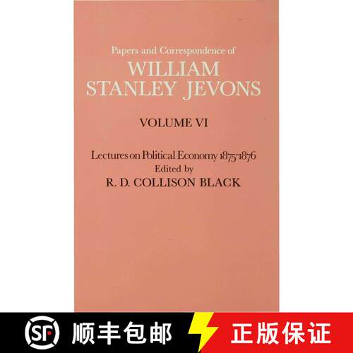 【3-4周达】精装 Papers and Correspondence of William Stanley Jevons : Volume VI Lectures on Political... [9780333102589]