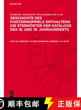 【3-4周达】精装 Der Südliche Sternhimmel, Band 20: 19h Rektaszension, Lieferung 1: 0m-25m59s: Avgfsk... [9783112701843]