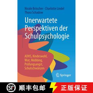 ADHS der Kindeswohl Prüfungsa... Unerwartete Mobbing 3周达 9783658365110 Perspektiven Wut Schulpsychologie