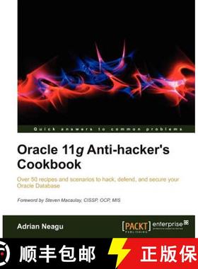 预订 Oracle 11g Anti-Hacker's Cookbook [9781849685269]