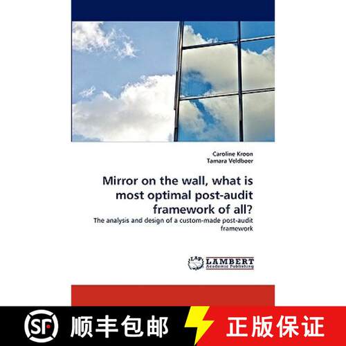 【3-4周达】Mirror on the wall, what is most optimal post-audit framework of all? [9783838374802]