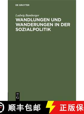 【3-4周达】精装 Wandlungen und Wanderungen in der Sozialpolitik [9783112460931]