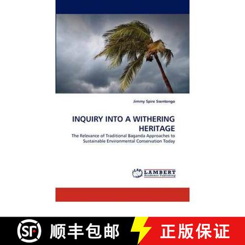 预订 Inquiry Into a Withering Heritage [9783844399646]