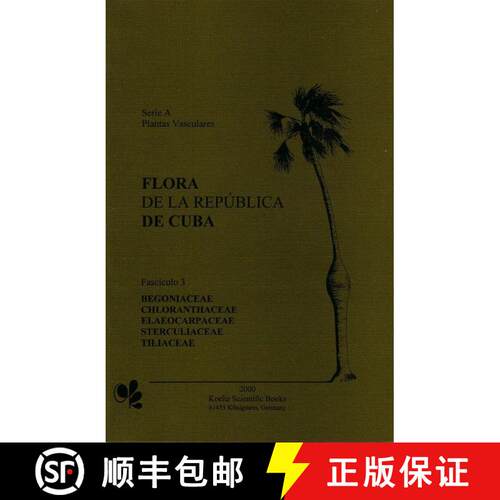 预订 Flora de la República de Cuba: Series A: Plantas Vasculares, Fascículo 3 [9783874294157]