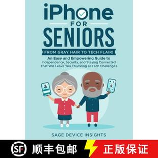 Guide Staying 4周达 iPhone for Empowering 9798989832057 Conn... Security Easy Seniors Independence and