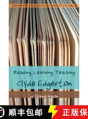 预订 Reading, Learning, Teaching Clyde Edgerton [9780820481432]