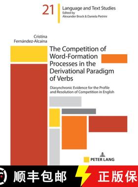 【3-4周达】Competition of Word-Formation Processes in the Derivational Paradigm of Verbs: Diasynchron... [9783631866108]